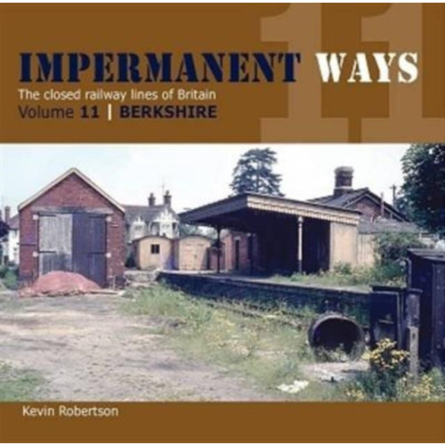 Crecy Publishing Impermanant Ways : The Closed Railway Lines of Britain (häftad, eng)