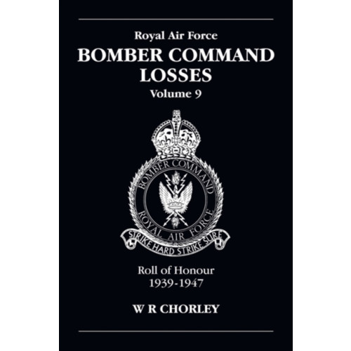 Crecy Publishing RAF Bomber Command Losses Volume 9 (häftad, eng)