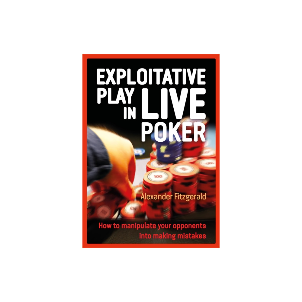 Produktbild för Exploitative Play in Live Poker (häftad, eng)