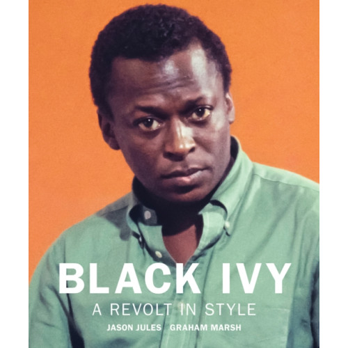 Reel Art Press Black Ivy: A Revolt in Style (inbunden, eng)