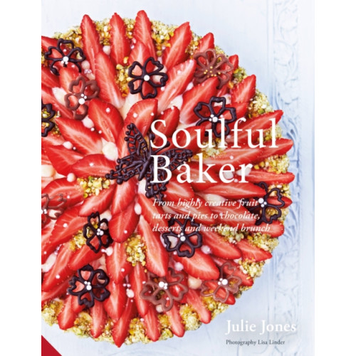 Quarto Publishing Plc Soulful Baker (inbunden, eng)