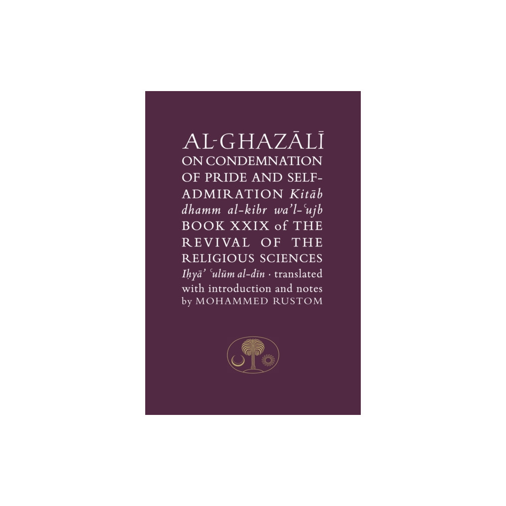 Produktbild för Al-Ghazali on the Condemnation of Pride and Self-Admiration (häftad, eng)