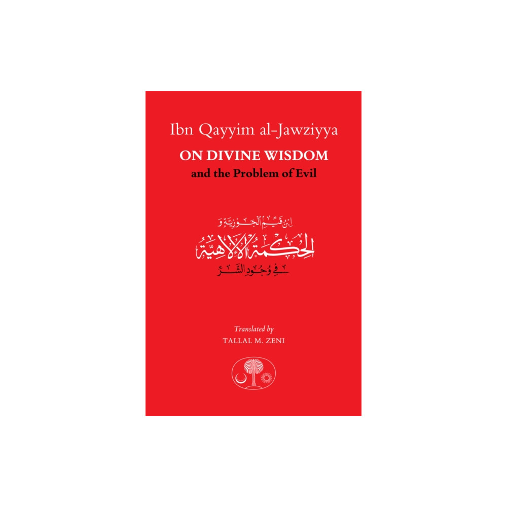 Produktbild för Ibn Qayyim al-Jawziyya on Divine Wisdom and the Problem of Evil (häftad, eng)