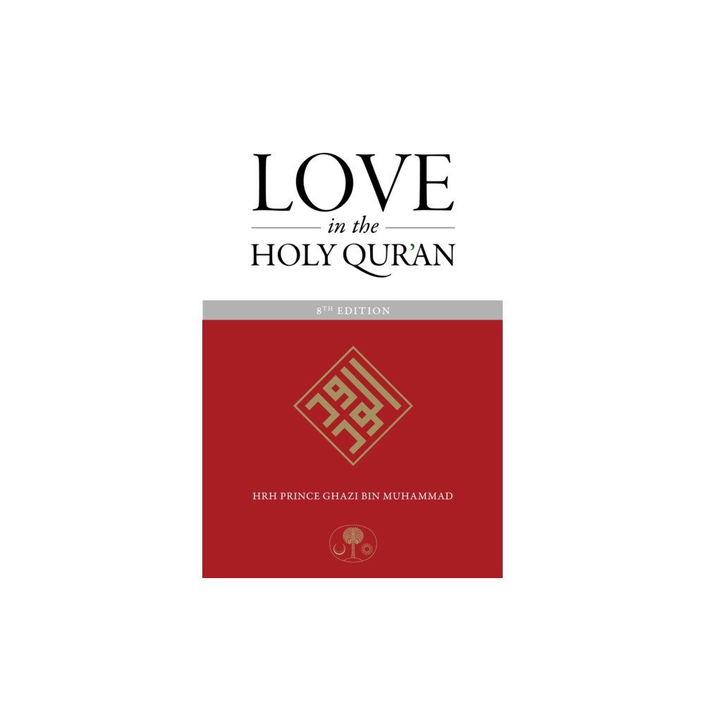 Produktbild för Love in the Holy Qur'an (häftad, eng)