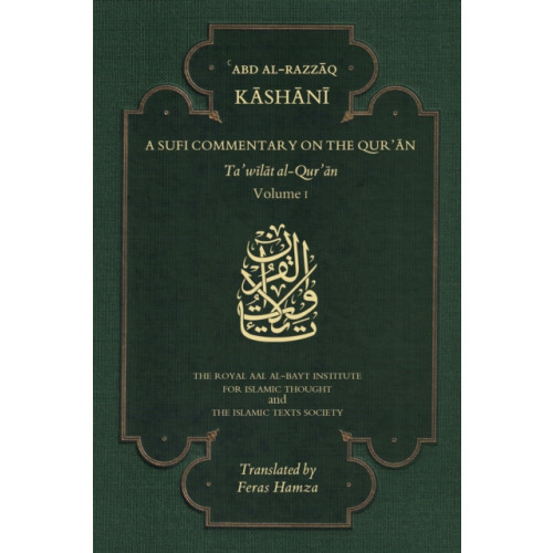 The Islamic Texts Society A Sufi Commentary on the Qur'an (häftad, eng)