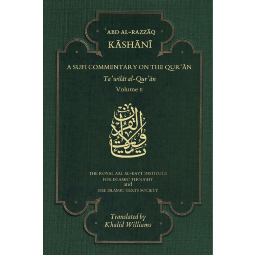 The Islamic Texts Society A Sufi Commentary on the Qur'an (häftad, eng)