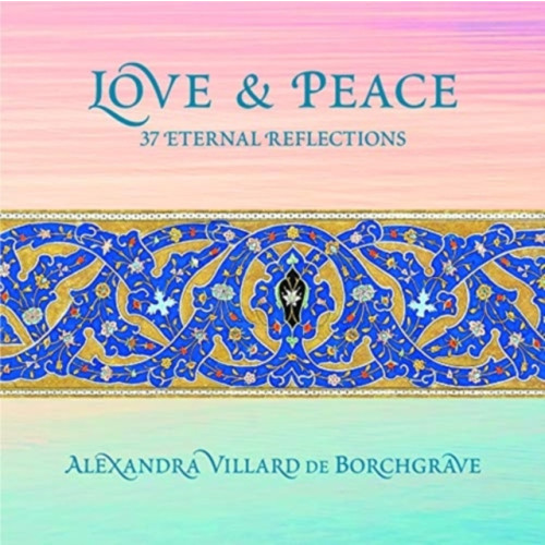 D Giles Ltd Love and Peace: 37 Eternal Reflections (inbunden, eng)