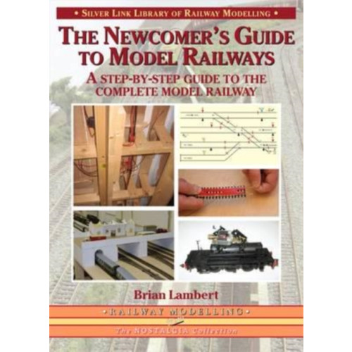 Mortons Media Group The Newcomer's Guide to Model Railways (häftad, eng)