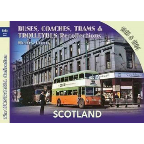 Mortons Media Group Buses, Coaches,Trams & Trolleybus Recollections Scotland 1963 & 1964 (häftad, eng)