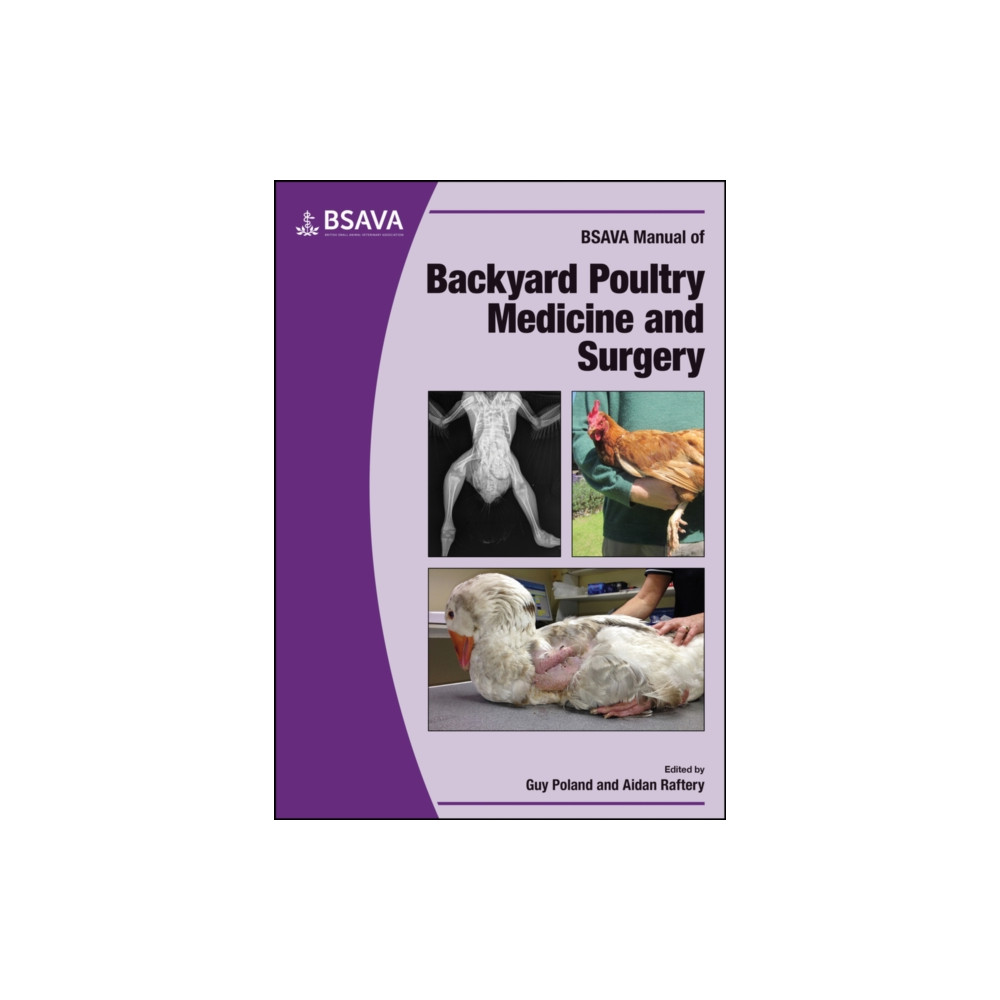 Produktbild för BSAVA Manual of Backyard Poultry (häftad, eng)