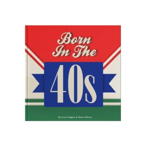 FROM YOU TO ME Born In The 40s (inbunden, eng)