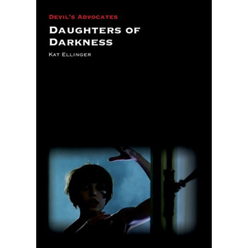 Liverpool University Press Daughters of Darkness (häftad, eng)