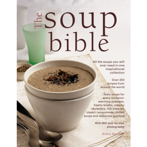 Anness publishing Soup Bible (häftad, eng)