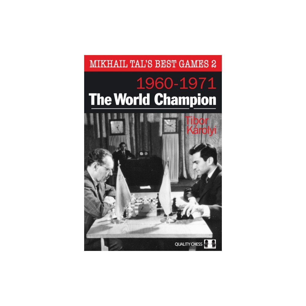 Produktbild för Mikhail Tal's Best Games 2: The World Champion 1960-1971 (häftad, eng)