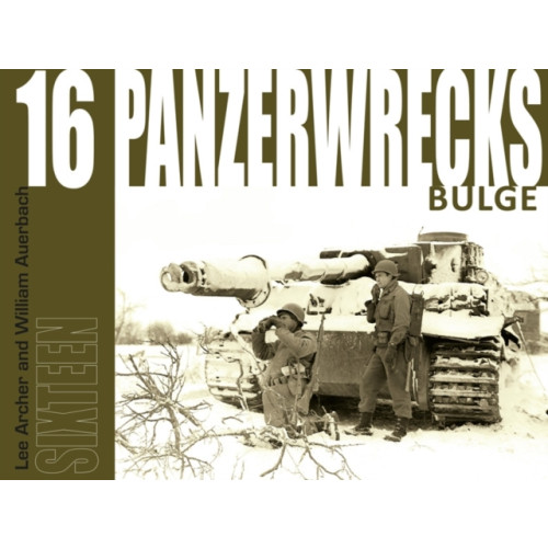 Panzerwrecks Limited Panzerwrecks 16 (häftad, eng)