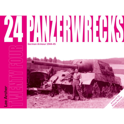 Panzerwrecks Limited Panzerwrecks 24 (häftad, eng)