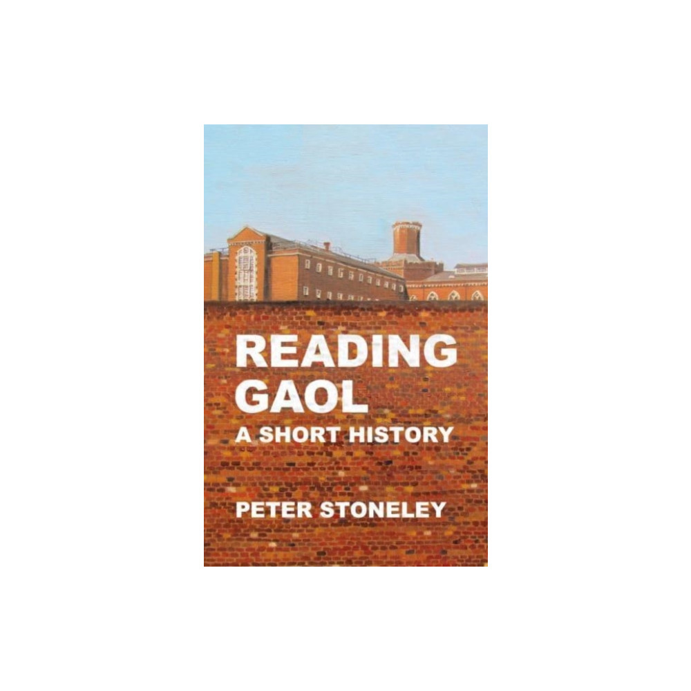Produktbild för Reading Gaol: a short history (häftad, eng)