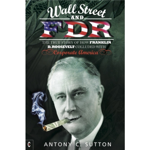Clairview Books Wall Street and FDR (häftad, eng)