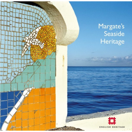 Liverpool University Press Margate's Seaside Heritage (häftad, eng)