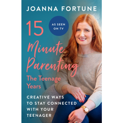 Octopus publishing group 15-Minute Parenting: The Teenage Years (häftad, eng)