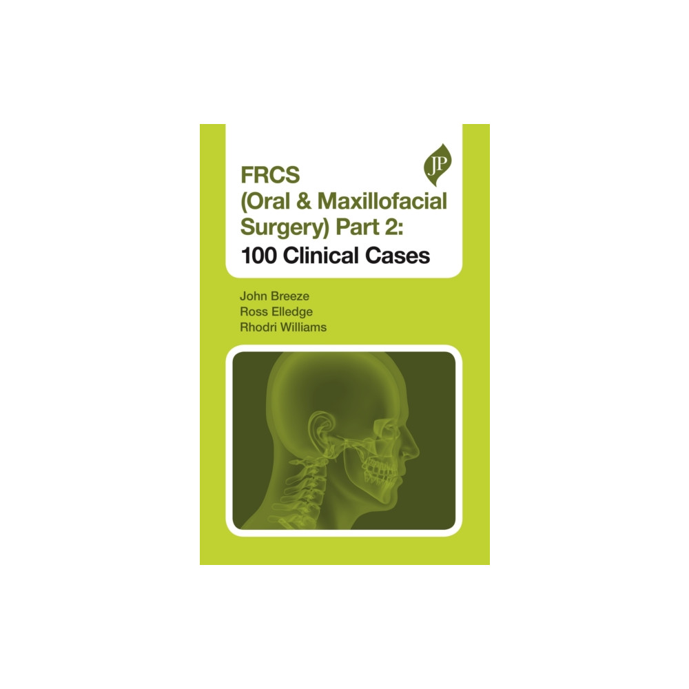 Produktbild för FRCS (Oral & Maxillofacial Surgery) Part 2: 100 Clinical Cases (häftad, eng)