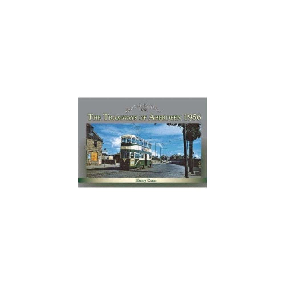 Produktbild för The Tramways of Aberdeen 1956 (inbunden, eng)