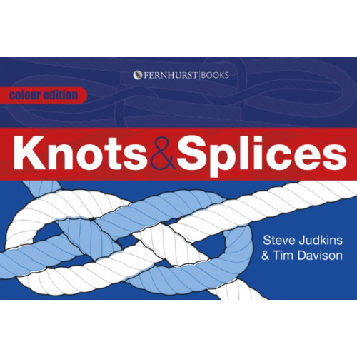 Fernhurst Books Limited Knots and Splices (häftad, eng)