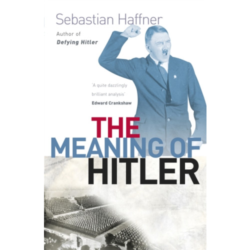 Orion Publishing Co The Meaning Of Hitler (häftad, eng)