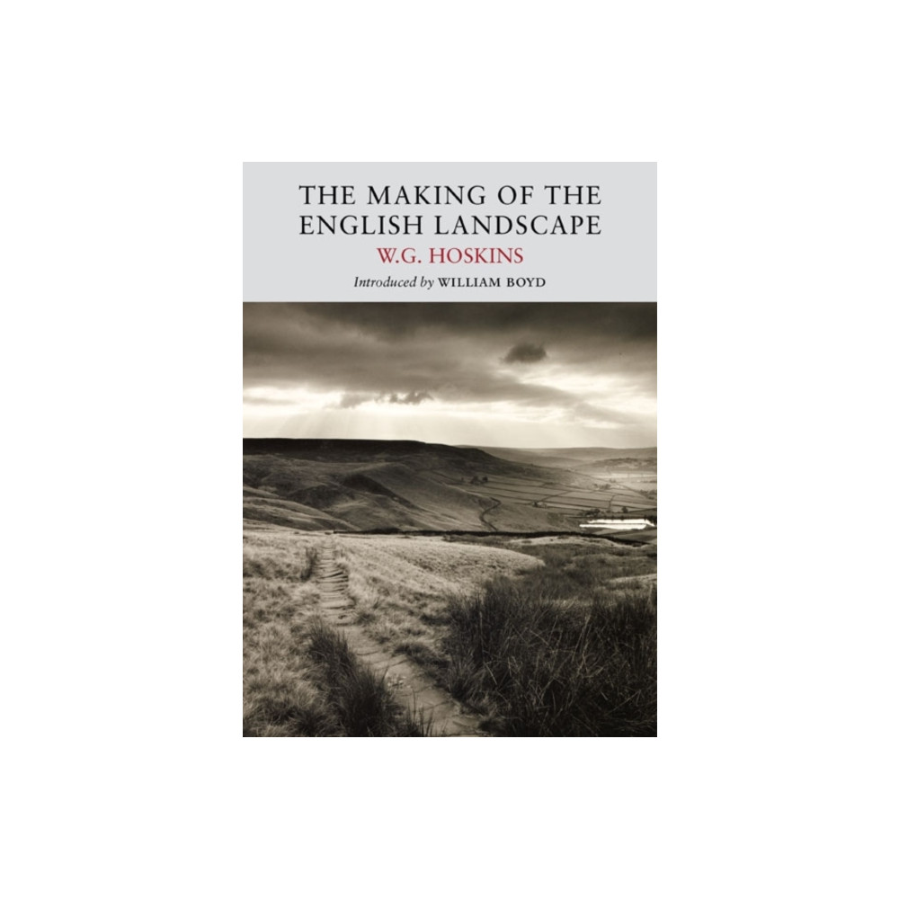 Produktbild för The Making of the English Landscape (häftad, eng)