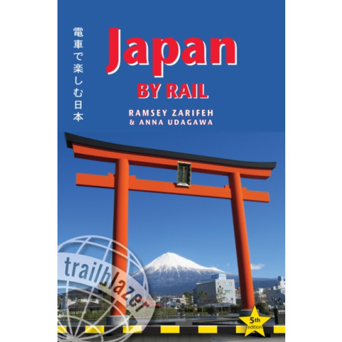 Trailblazer Publications Japan by Rail (häftad, eng)