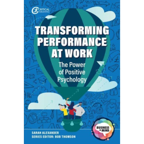 Taylor & francis ltd Transforming Performance at Work (häftad, eng)