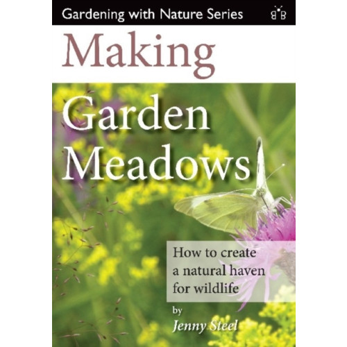 Brambleby Books Making Garden Meadows (häftad, eng)