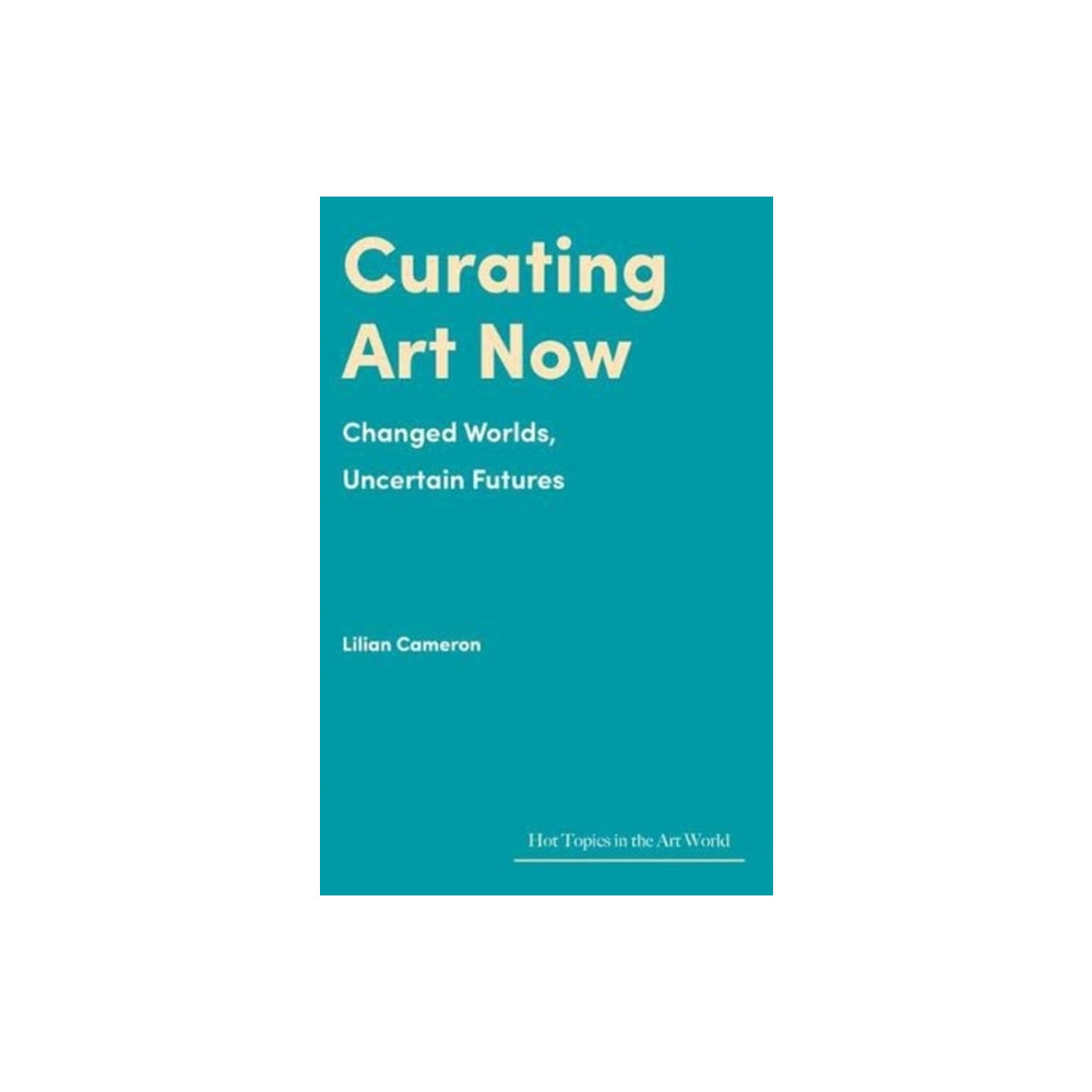 Produktbild för Curating Art Now (inbunden, eng)