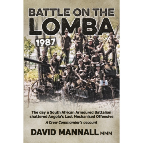 Helion & Company Battle on the Lomba 1987 (häftad)