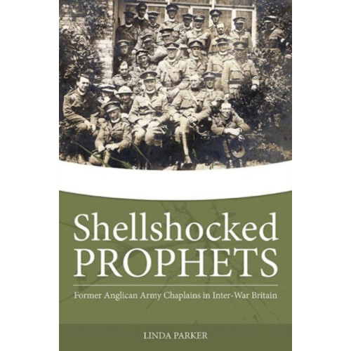 Helion & Company Shellshocked Prophets (inbunden)