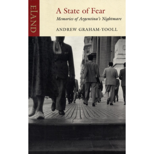 Eland Publishing Ltd A State of Fear (häftad, eng)