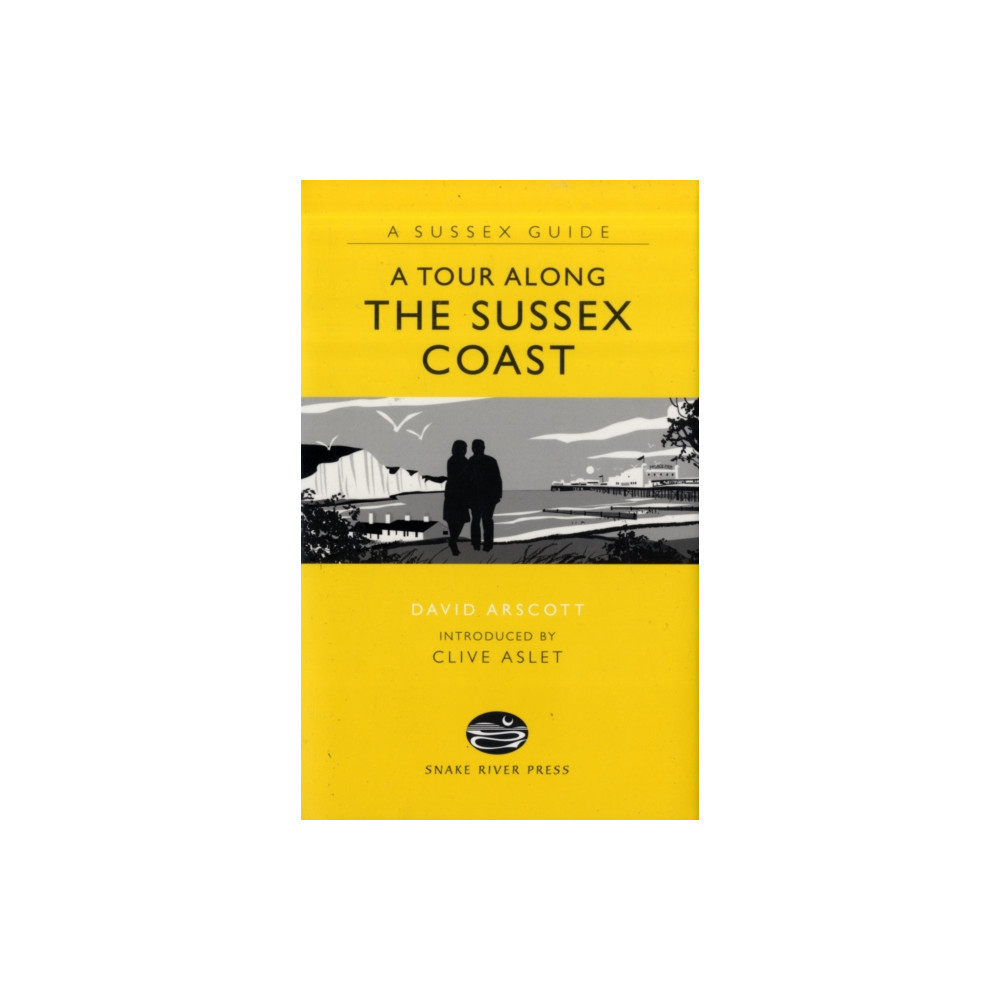 Produktbild för A Tour Along the Sussex Coast (inbunden, eng)