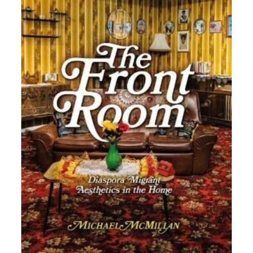 Lund Humphries Publishers Ltd The Front Room (häftad, eng)