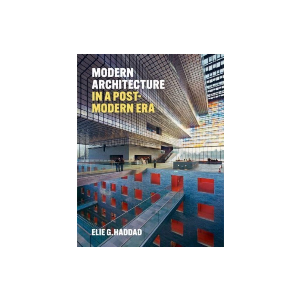 Produktbild för Modern Architecture in a Post-Modern Era (inbunden, eng)