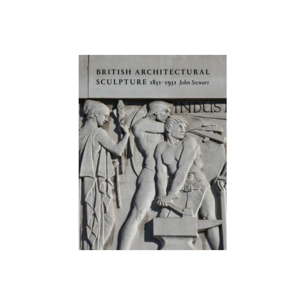 Produktbild för British Architectural Sculpture (inbunden, eng)
