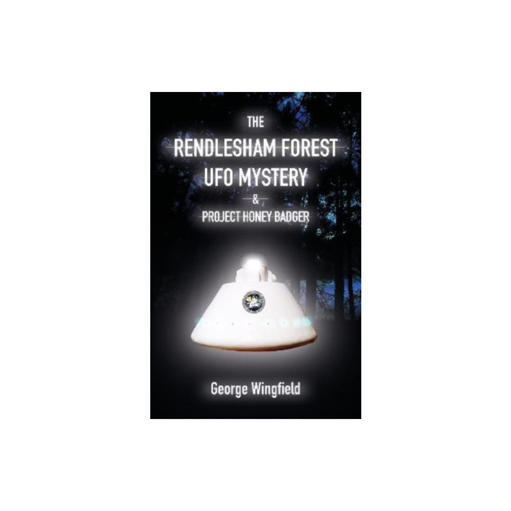 Produktbild för The Rendlesham Forest UFO Mystery (häftad, eng)