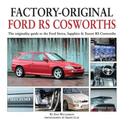 Herridge & Sons Ltd Factory-Original Ford RS Cosworth (inbunden, eng)