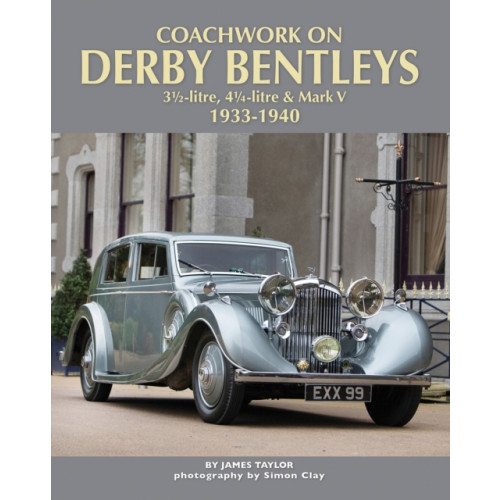 Herridge & Sons Ltd Coachwork on Derby Bentleys (inbunden, eng)