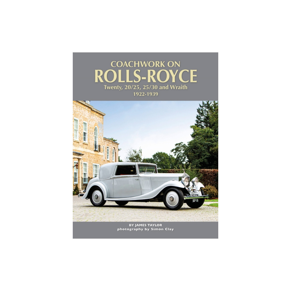 Produktbild för Coachwork on Rolls-Royce Twenty, 20/25, 25/30 & Wraith 1922-1939 (inbunden, eng)