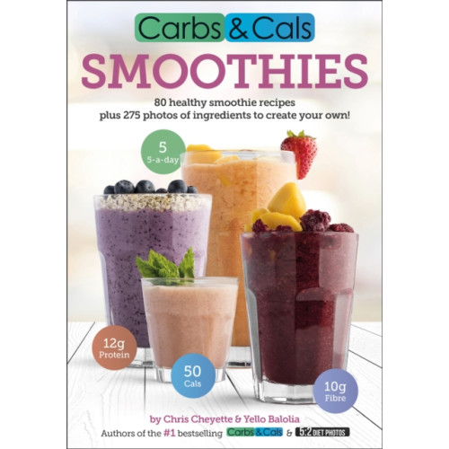 Chello Publishing Carbs & Cals Smoothies (häftad, eng)