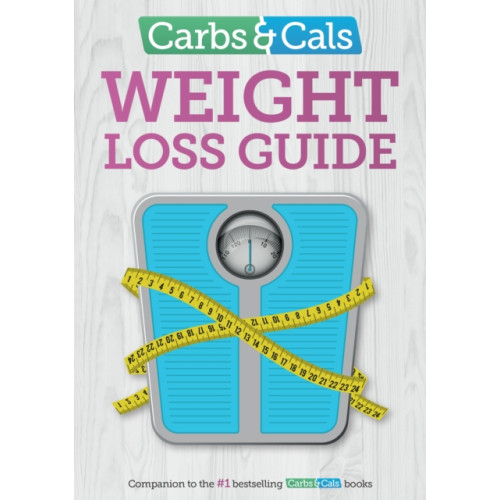 Chello Publishing Carbs & Cals Weight Loss Guide (häftad, eng)