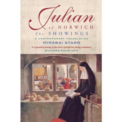 Canterbury Press Norwich Julian of Norwich: The Showings (häftad, eng)