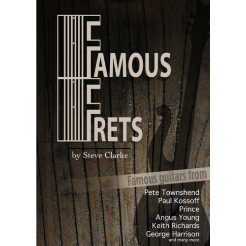 Wymer Publishing Famous Frets (häftad, eng)