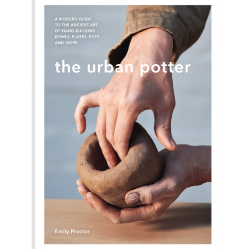 Octopus publishing group The Urban Potter (inbunden, eng)