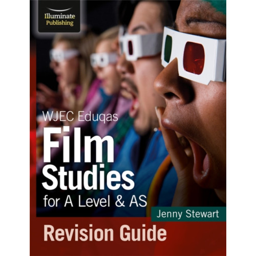 Illuminate Publishing WJEC Eduqas Film Studies for A Level & AS Revision Guide (häftad, eng)